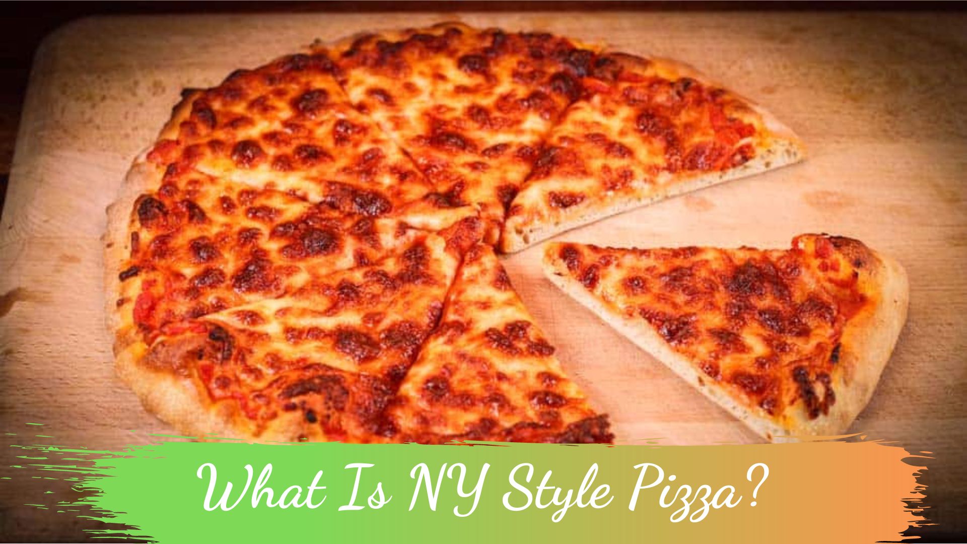 What Is NY Style Pizza